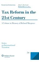 Tax Reform in the 21st Century