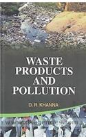 Waste Products and Pollution