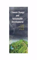 Climate Change and Sustainable Development [Hardcover] Om Prakash; Gaurav Kumar Jain; Govind Singh and Lalit Singh Jhala