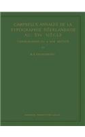 Campbell's Annales de la Typographie Néerlandaise Au Xve Siècle