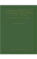 Campbell's Annales de la Typographie Néerlandaise Au Xve Siècle