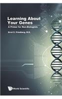 Learning about Your Genes: A Primer for Non-Biologists