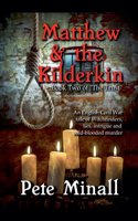 Matthew and the Kilderkin