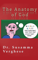 Anatomy of God
