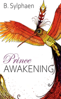 Prince Awakening