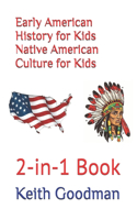 Early American History for Kids Native American Culture for Kids