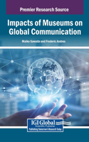 Impacts of Museums on Global Communication