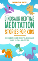 Dinosaur Bedtime Meditation Stories for Kids