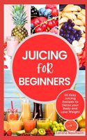 Juicing for Beginners