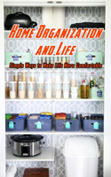 Home Organization and Life