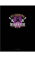 My Grandma Is A Warrior Alzheimer's Awareness: 4 Column Ledger