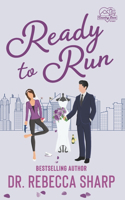 Ready to Run: A Standalone Romantic Comedy