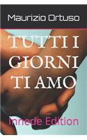 Tutti I Giorni