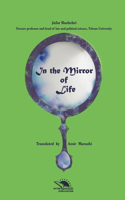 In The Mirror Of Life