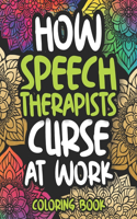 How Speech Therapists Curse At Work