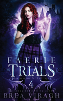 Faerie Trials