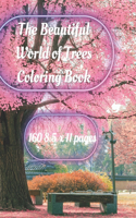 Beautiful World Of Trees Coloring Book