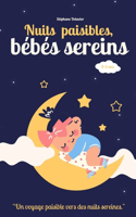 Nuits paisibles, bébés sereins
