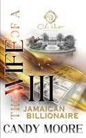 The Wife Of A Jamaican Billionaire 3