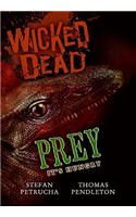 Wicked Dead: Prey