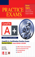 Comptia A+(r) Certification Practice Exams, Second Edition (Exams 220-801 & 220-802)