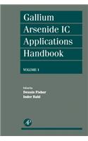 Gallium Arsenide IC Applications Handbook