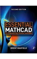 Essential MathCAD for Engineering, Science, and Math W/ CD