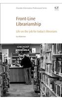 Front-Line Librarianship