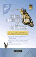 Internet Architecture and Protocols