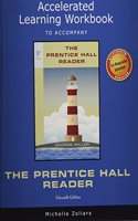 Accelerated Learning Workbook for the Prentice Hall Reader