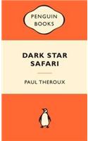 Dark Star Safari: Overland from Cairo to Cape Town