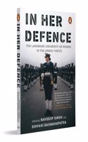 In Her Defence: Ten Landmark Judgments On Women In The Armed Forces