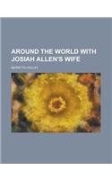 Around the World with Josiah Allen's Wife