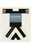 Against Fashion