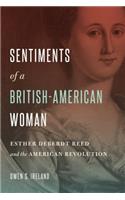 Sentiments of a British-American Woman