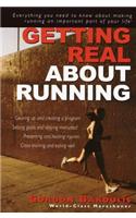 Getting Real about Running: Expert Advice on Being a Committed Athlete