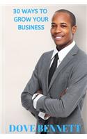 30 Ways To Grow Your Business