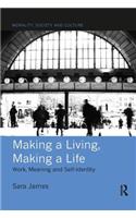 Making a Living, Making a Life