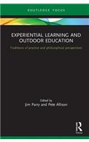 Experiential Learning and Outdoor Education