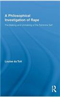 A Philosophical Investigation of Rape