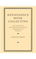 Renaissance Book Collecting