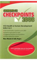 Cambridge Checkpoints VCE Health and Human Development Units 3 and 4 2008