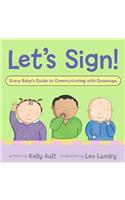Let's Sign, Baby!