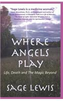 Where Angels Play