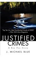Justified Crimes