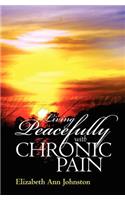 Living Peacefully with Chronic Pain