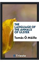 The Language of the Annals of Ulster