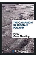 THE CAMPAIGN IN RUSSIAN POLAND