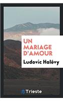 Un Mariage D'Amour