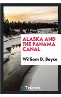 Alaska and the Panama Canal